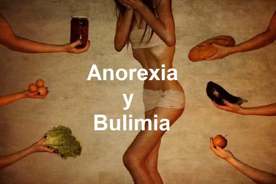 La anorexia nerviosa y la bulimia